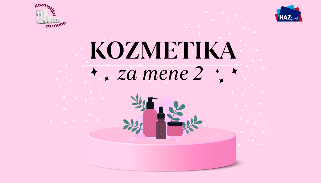 HAZpmf najavljuje konferenciju “Kozmetika za mene 2”